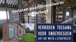 "Verkenning van verlaten paardenstallen in Nederland | Ontdek de verborgen geschiedenis 🏇🇳🇱"