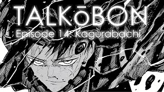 It's Actually That Good - Talkōbon EP14: Kagurabachi