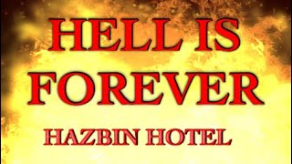 HELL IS FOREVER (Hazbin Hotel) LYRICS