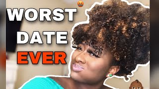 STORYTIME | MY WORST DATE EVER !!