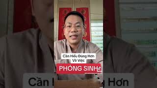 HIỂU ĐÚNG VỀ PHÓNG SINH #caongoctan #nhantuong #nhantuonghoc #xemtuong #xemtuvi #vankhan #phongsinh