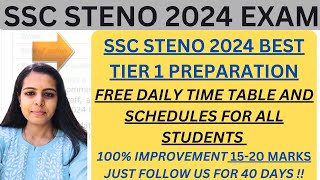 SSC STENO DAILY TIME TABLE 2024 | SSC STENO DAILY TARGETS FOR FREE | SSC STENO TIER 1 PREPARATION