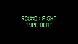 Round 1 Fight Type Beat | Rap/Trap Beat | Instrumental