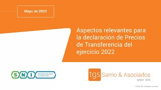 Webinar: Aspectos relevantes para la declaración de precios de transferencia del ejercicio 2022