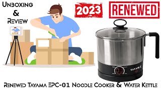 Unboxing and Review - Tayama Noodle Cooker & Water Kettle - 2023