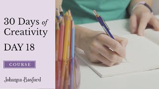 Day 18 : 30 Days of Creativity FREE COURSE