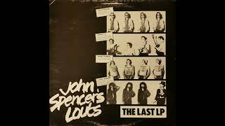 John Spencer's Louts -  What You Do To My Heart