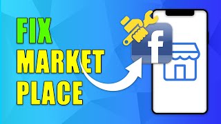 How To Fix Your Facebook Marketplace Isn't Available | Error SOLVED