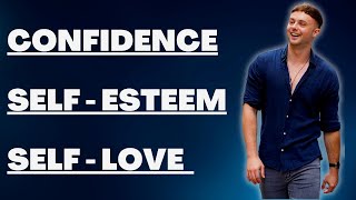 How To Build More Confidence And Self esteem!