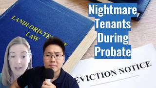 E157 How to Deal with Nightmare Tenants in Probate