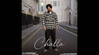 Challa Full Song Sidhu Moose Wala