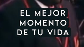 Quizás estás en tu mejor momento - Quizás es ahora