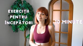 ANTRENAMENT FULL-BODY de 10 minute pentru INCEPATORI | HOME WORKOUT