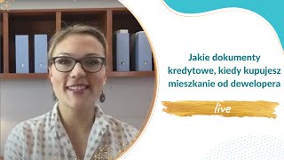 Jakie dokumenty kredytowe, kiedy kupujesz mieszkanie od dewelopera | Assesoria