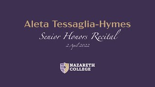 Aleta's Senior Honors Recital, Nazareth College