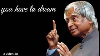 Dream new what's what's app status APJ Abdul kalam sir||what's app motivational||what's app status||