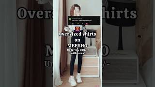 Oversized shirts on #meesho 💜(under rupees 300) #oversizedshirt #aesthetic #newjeans #fypシ゚viral