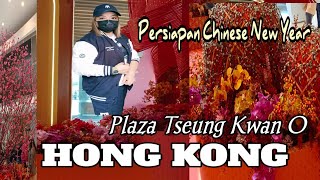 VLOG TKW HONG KONG  ‼️TSEUNG KWAN O HONG KONG PLAZA //#vlogtkwhongkong