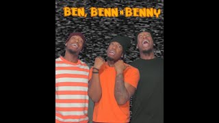 Ben, Benn N Benny Intro Trailer