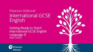 Getting Ready to Teach Pearson Edexcel International GCSE English Language B (Mod 1)- September 2024