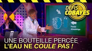 Une bouteille percée... Mais l'eau ne coule pas ! - Défis Cobayes - France 4