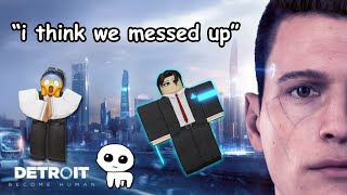 "I THINK WE MESSED UP" (Detroit: Become Human Live Pt. 2)