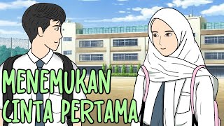 CINTA PERTAMA YANG DATANG SECARA TIBA TIBA - Drama Animasi Sekolah