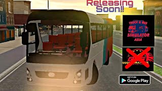 Truck & Bus Simulator Asia Release Date|| Bus Simulator Bangladesh||Sim Games