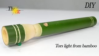 Bamboo Light | Home make Energy Touch Light from bamboo | Make from bamboo