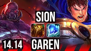 SION vs GAREN (TOP) | 6/1/3, 500+ games, Dominating | BR Diamond | 14.14