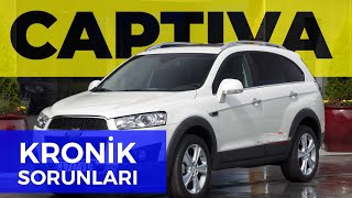 Chevrolet Captiva Kronik sorunları - Kendi otomobilim kendi tecrübem bölüm 6