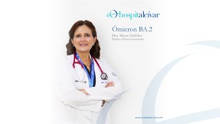 Ómicron BA.2 | Dra. Ordóñez | En Contacto