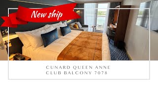 Cunard Queen Anne ~ Club Balcony cabin 7078