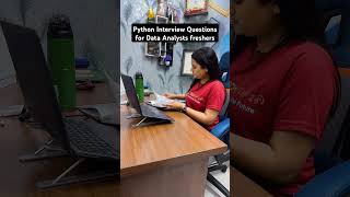 Python Interview Questions for Data Analysts freshers