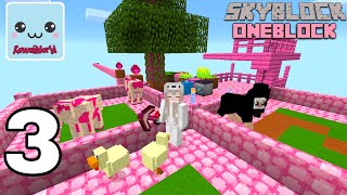 Kawaii World - SKYBLOCK but I only have ONE BLOCK - SURVIVAL - Part  3