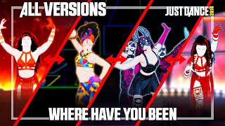 JUST DANCE COMPARISON - WHERE HAVE YOU BEEN | CLASSIC X EXTREME X ON-STAGE X BATTLE