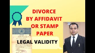 Divorce by affidavit, stamp paper, Notary, Panchayat | Legal validity