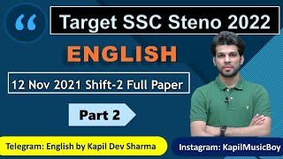 SSC Stenographer 12 Nov 2021 Shift 2 Full Paper Description Part - 2 English by Kapil Dev Sharma