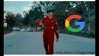 Logic- Aquarius III but every word is a Google Image