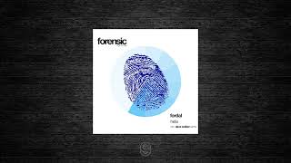 Premiere: Fordal - Helix - Forensic Records