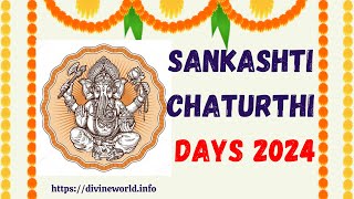 Sankashti Chaturthi Days 2024