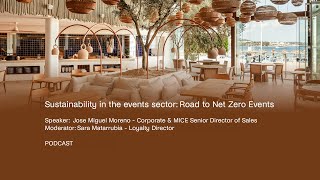 #MeliaThePodcastHub - Sustainability in the events sector: Road to Net Zero Events