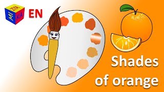 Learn colors for toddlers kids. Magic paintbrush and shades of orange. Coloring video cartoon