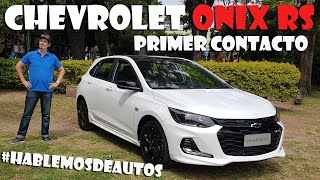 Chevrolet Onix RS primer contacto #HablemosdeAutos