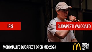 McDonald's Budapest Open Mic válogató – Budapest // Iris: Világom