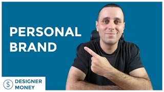 Build A Personal Brand / Designer Money