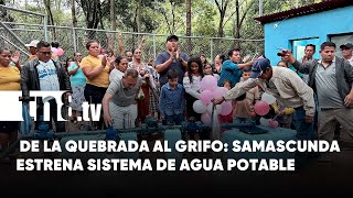 Nuevo sistema de agua potable cambia vidas de las familias en Yalagüina, Madriz