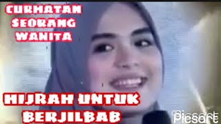 CURHATAN SEORANG WANITA YANG MEMILIH HIJRAH UNTUK BERJIBLAB