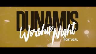 Dunamis Worship Night - Porto