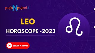 Leo horoscope 2023 |Simha Rasi 2023 | Simha Rasi Predictions 2023 |Puja N Pujari | kannada